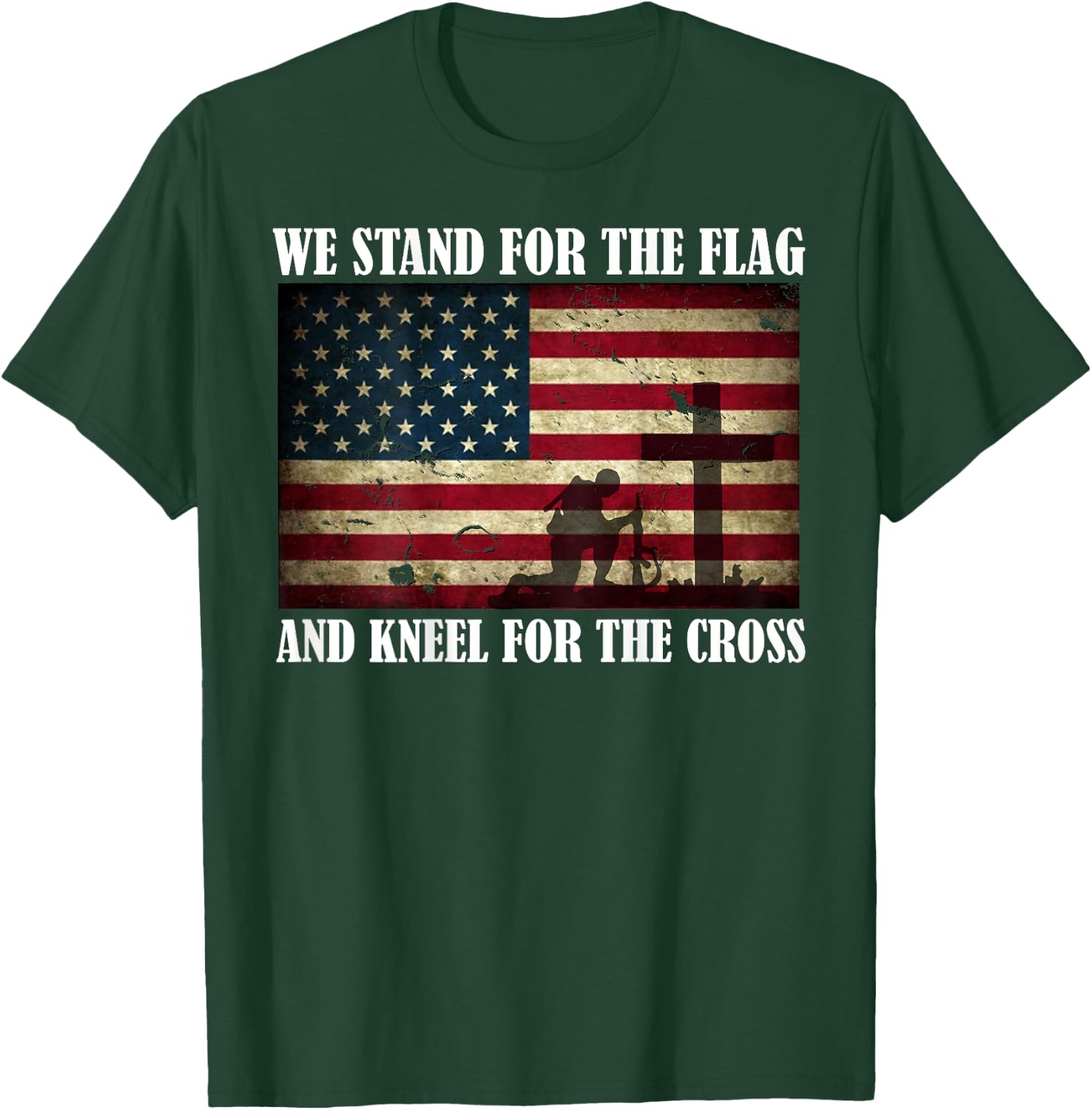 We Stand For The Flag And Kneel For The Cross Back T Shirt T-Shirt - T-Shirt | Forest