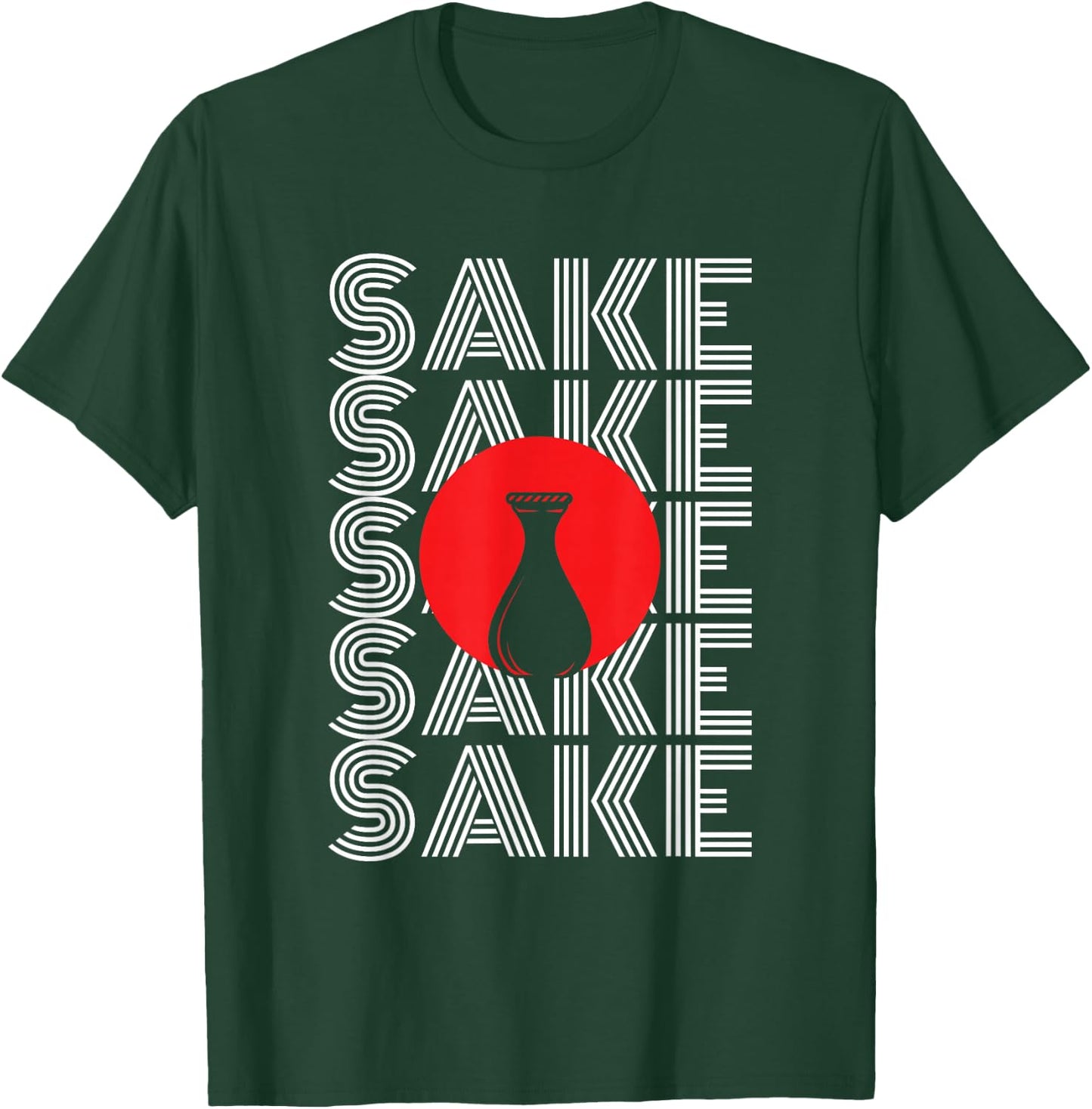 SAKE Design for a Sake lover T-Shirt - T-Shirt | Forest