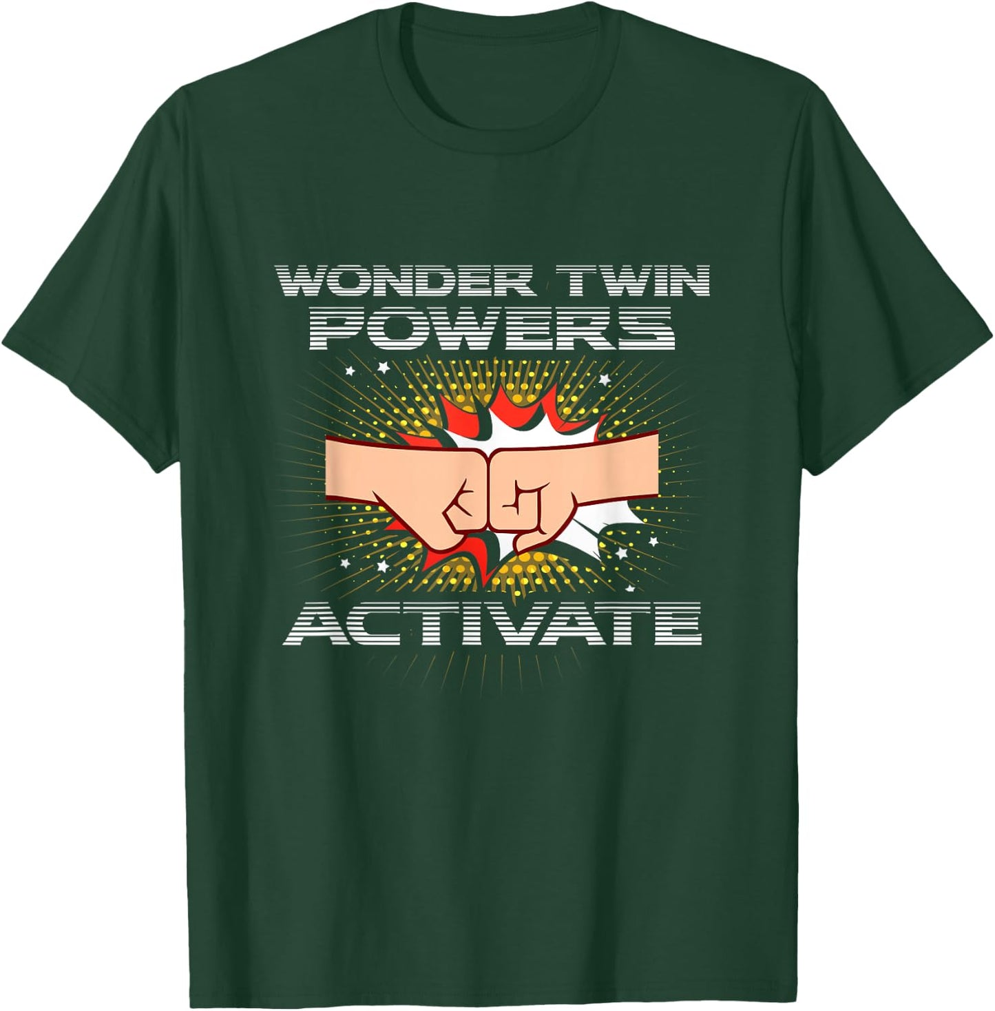 Wonder Twin Powers Activate Funny Gift Twins Shirt T-Shirt - T-Shirt | Forest