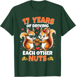 17th Wedding Anniversary 17 Years Of Driving Each Other Nuts T-Shirt - T-Shirt | Forest