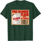 Blinker Fluid Idiot Gag gift shirt for Mechanics idea T-Shirt - T-Shirt | Forest