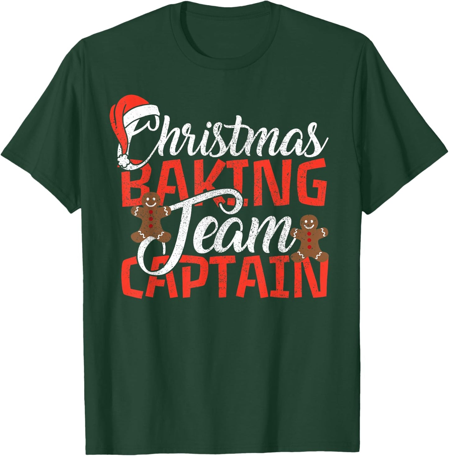 Christmas Baking Team Captain Shirt - Funny Xmas Baker Gift T-Shirt - T-Shirt | Forest