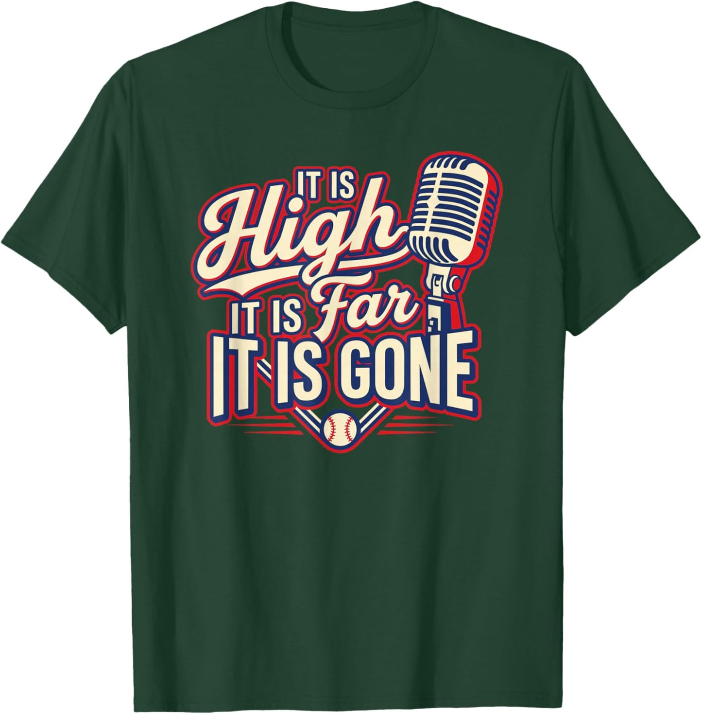 It is High It is Far It is Gone Quote Vintage Funny T-Shirt - T-Shirt | Forest