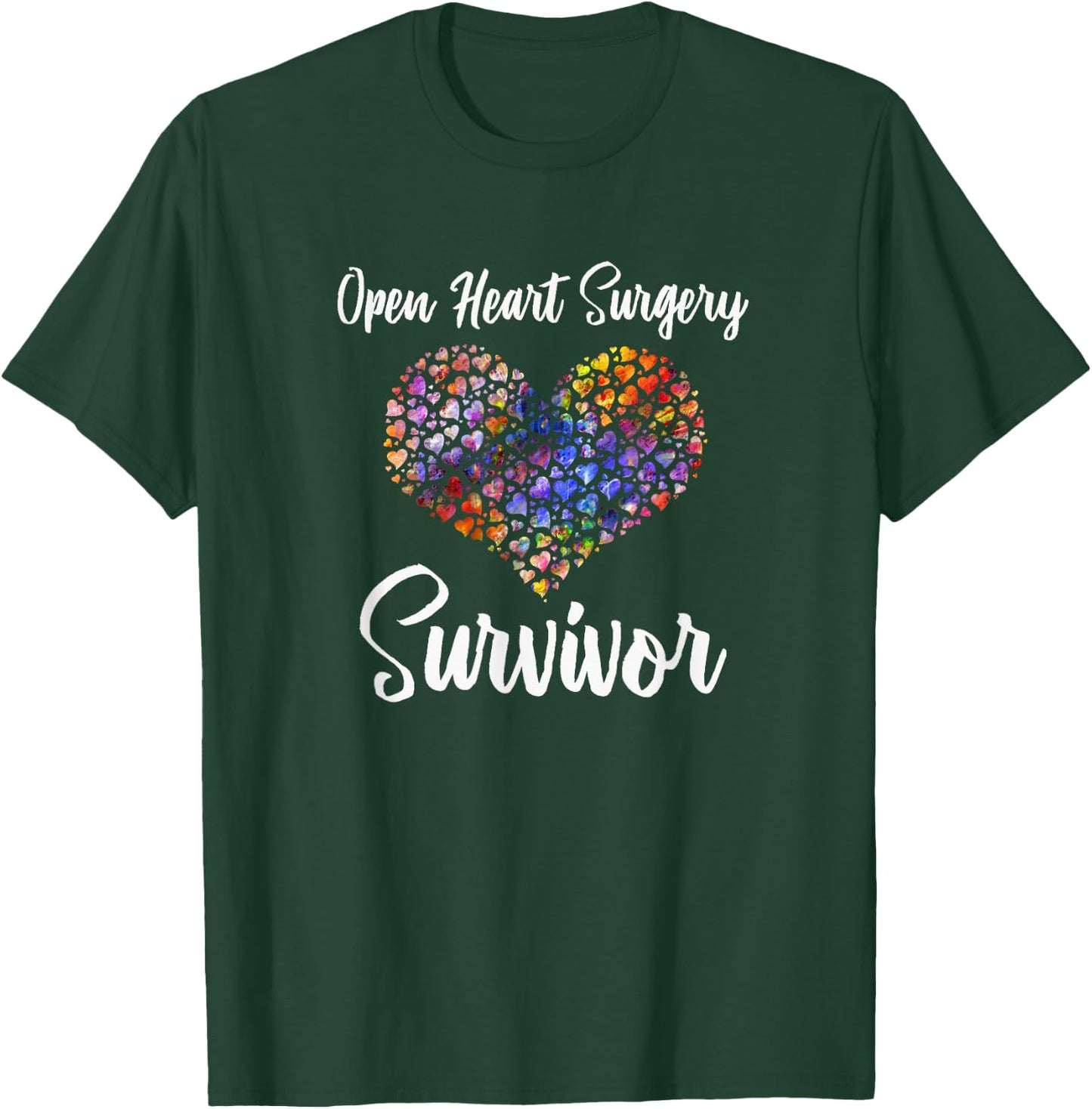 I Survived Open Heart Surgery ; Heart Attack Survivor T-Shirt - T-Shirt | Forest