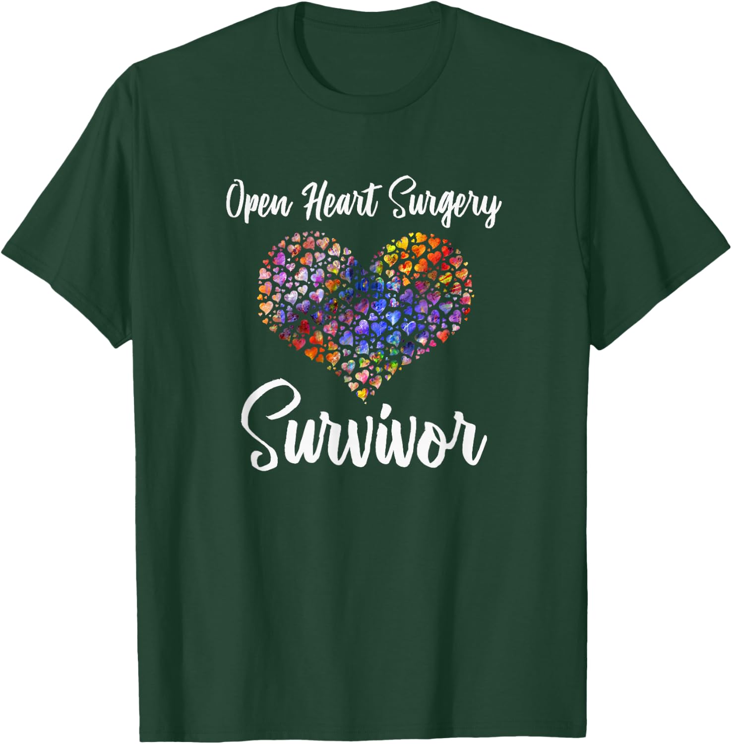 I Survived Open Heart Surgery ; Heart Attack Survivor T-Shirt - T-Shirt | Forest