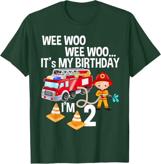 It's My Birthday Fire Truck Engine Wee Woo 2nd Birthday T-Shirt - T-Shirt | Forest