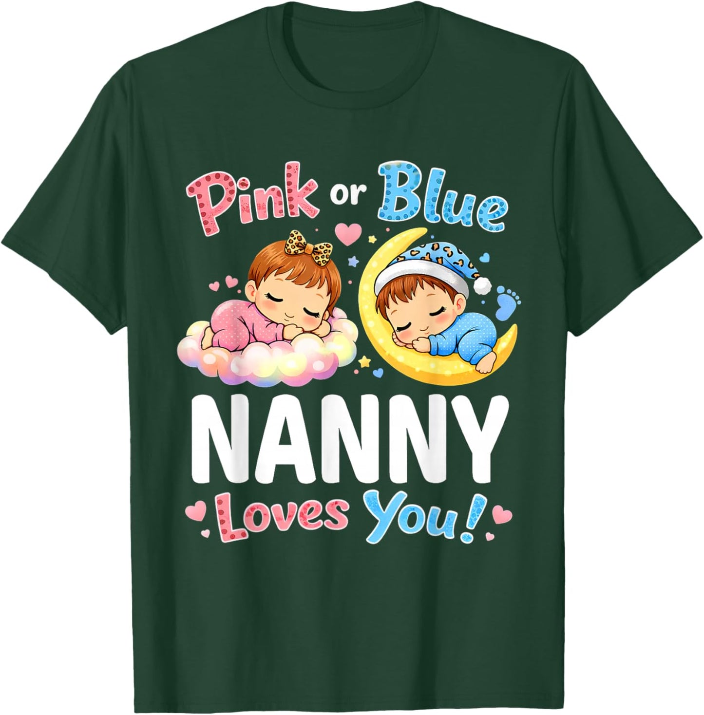 Pink Or Blue Nanny Loves You Leopard Baby Gender Reveal T-Shirt - T-Shirt | Forest