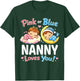 Pink Or Blue Nanny Loves You Leopard Baby Gender Reveal T-Shirt - T-Shirt | Forest