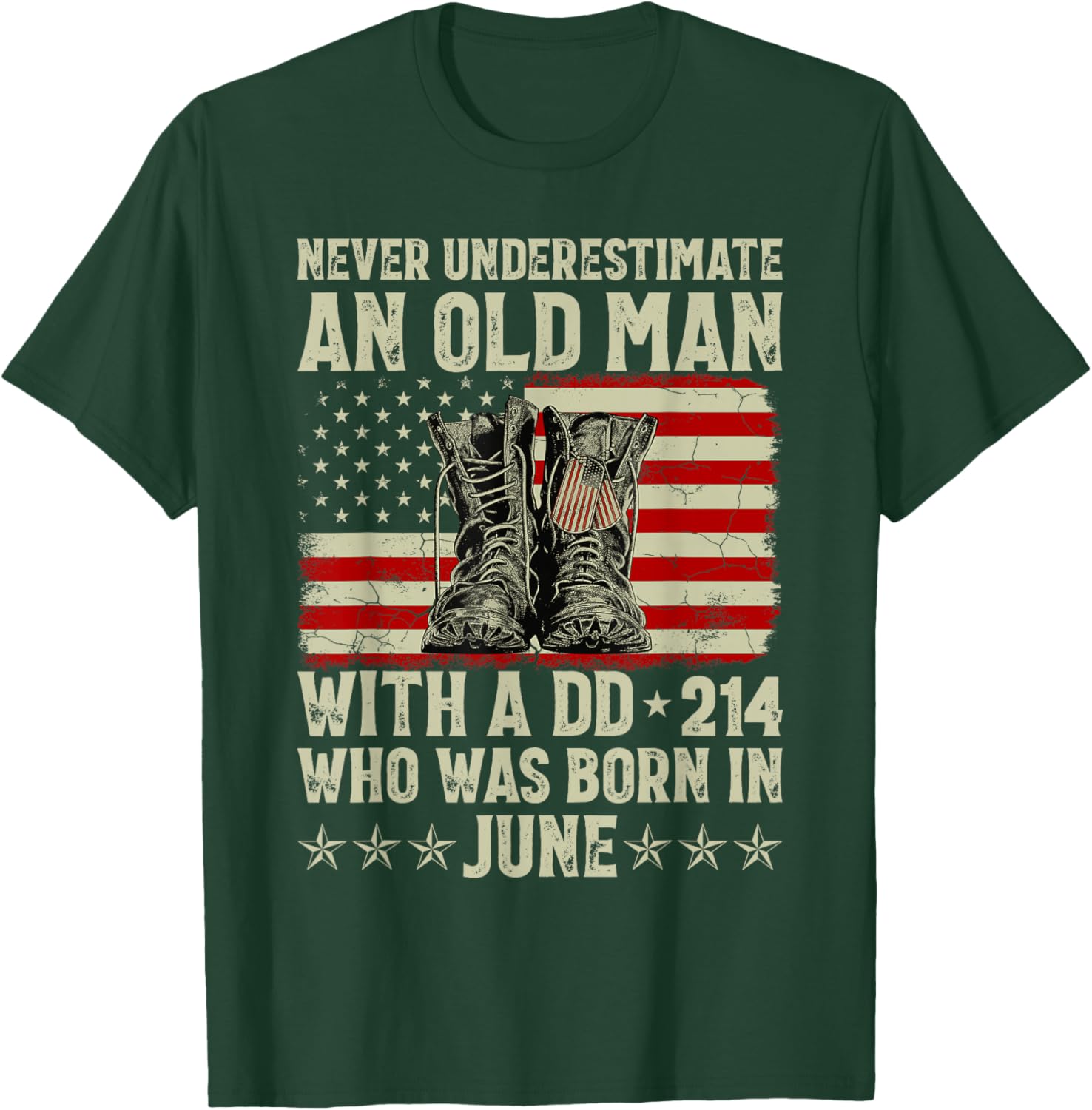 Never Underestimate an Old Man with A DD-214 Born in June T-Shirt - T-Shirt | Forest