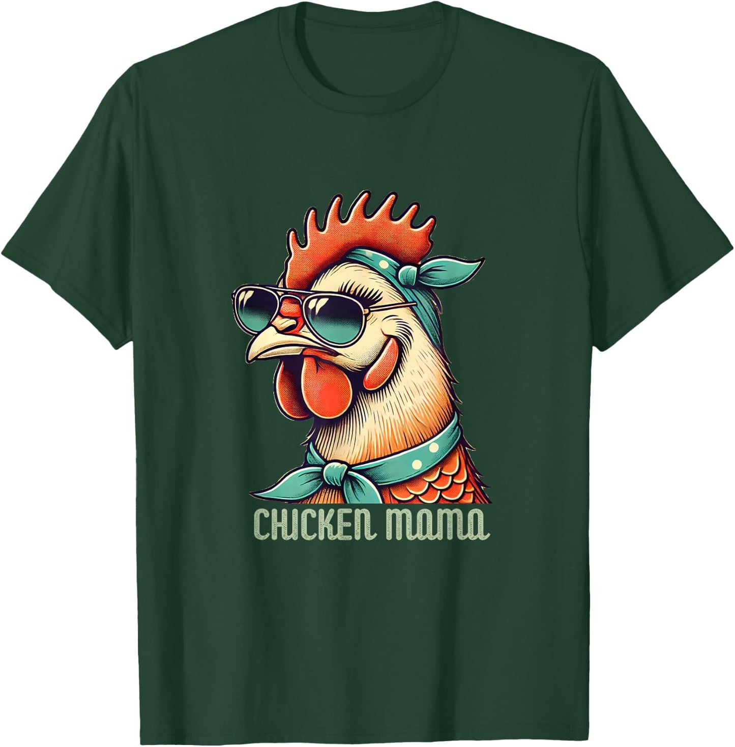 Chicken Mama - Funny Retro Chicken Hen with Sunglass Momma T-Shirt - T-Shirt | Forest