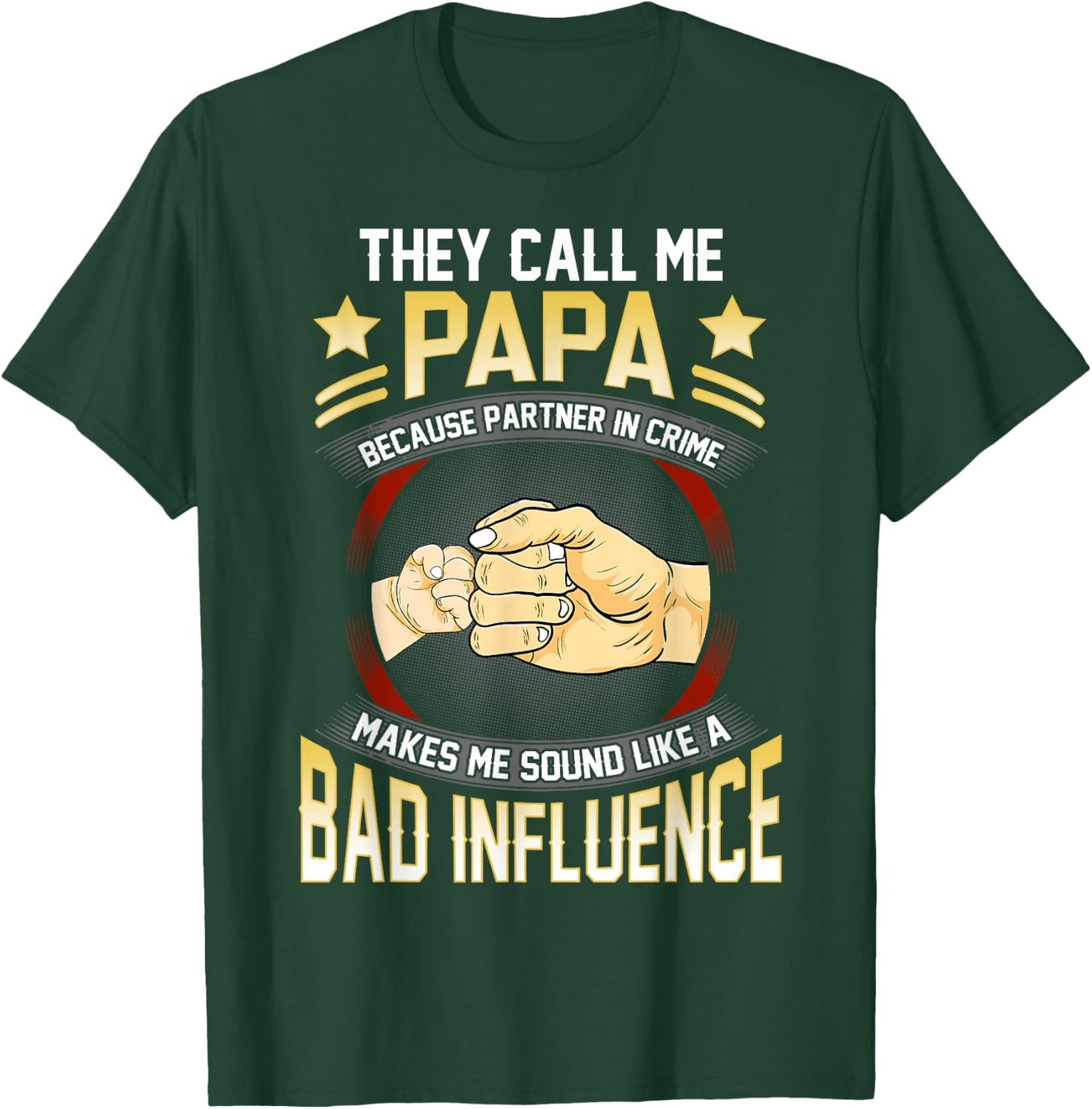 Papa Shirts Funny Fathers Day They Call Me Papa T-Shirt - T-Shirt | Forest