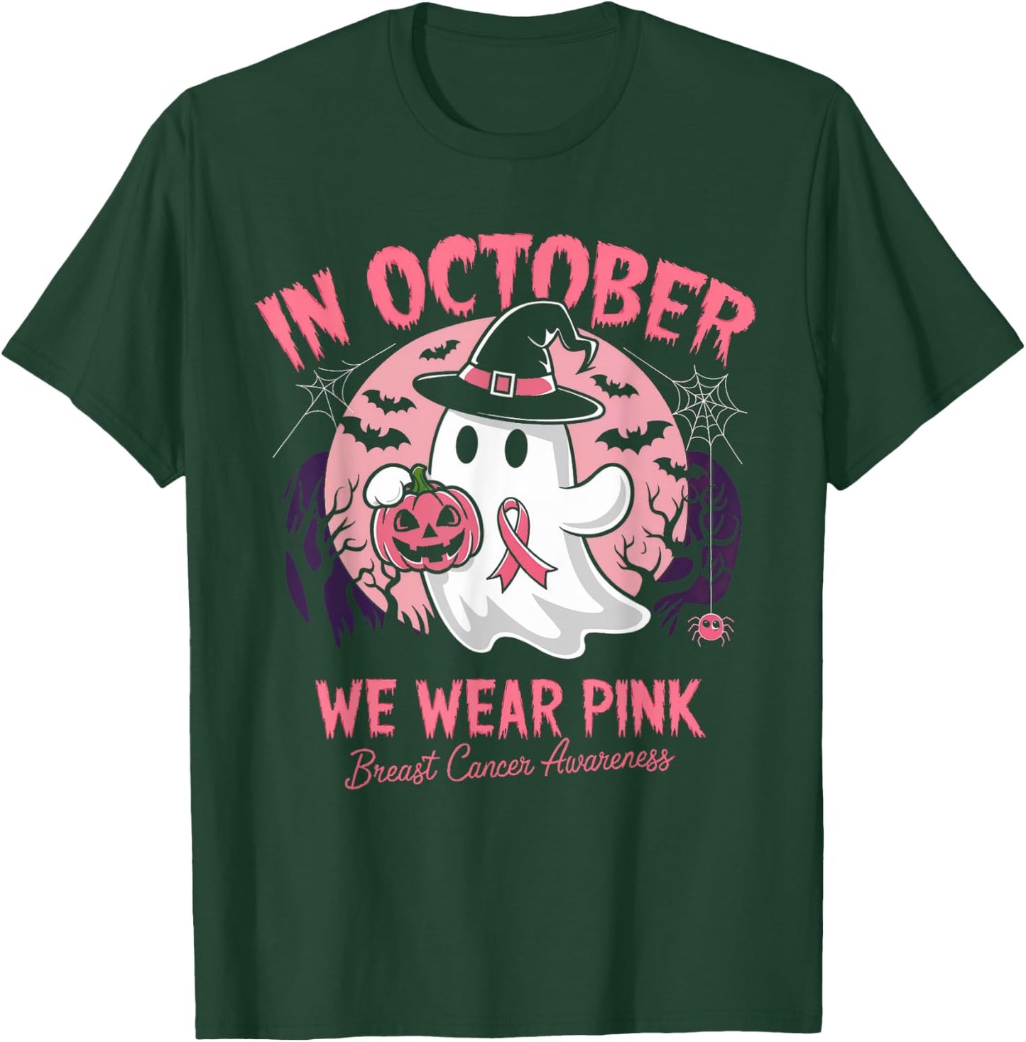 Breast Cancer Shirts Women Halloween In October We Wear Pink T-Shirt - T-Shirt | Forest