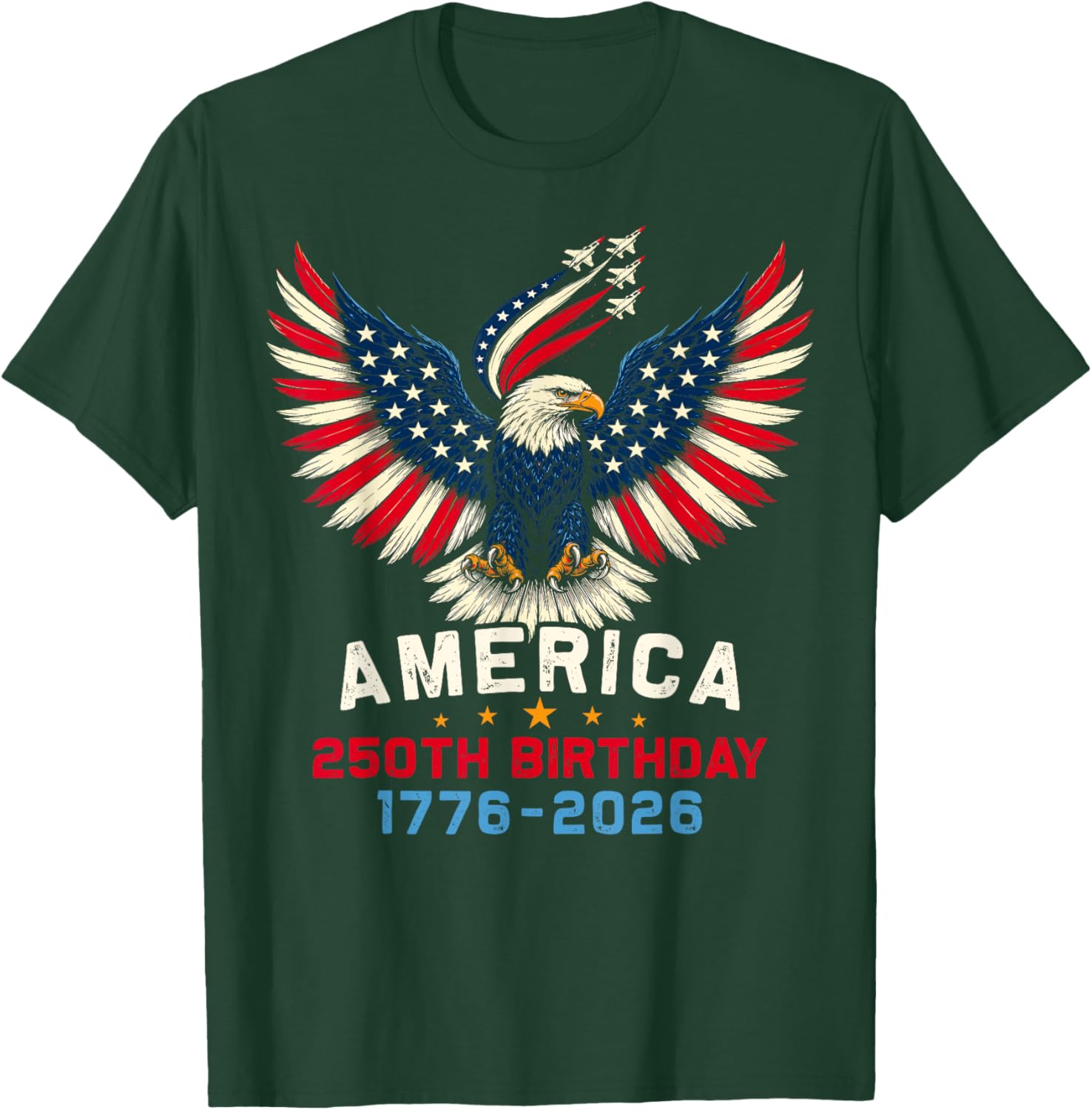 250th Anniversary USA Flag 250 Years American 4th of July T-Shirt - T-Shirt | Forest
