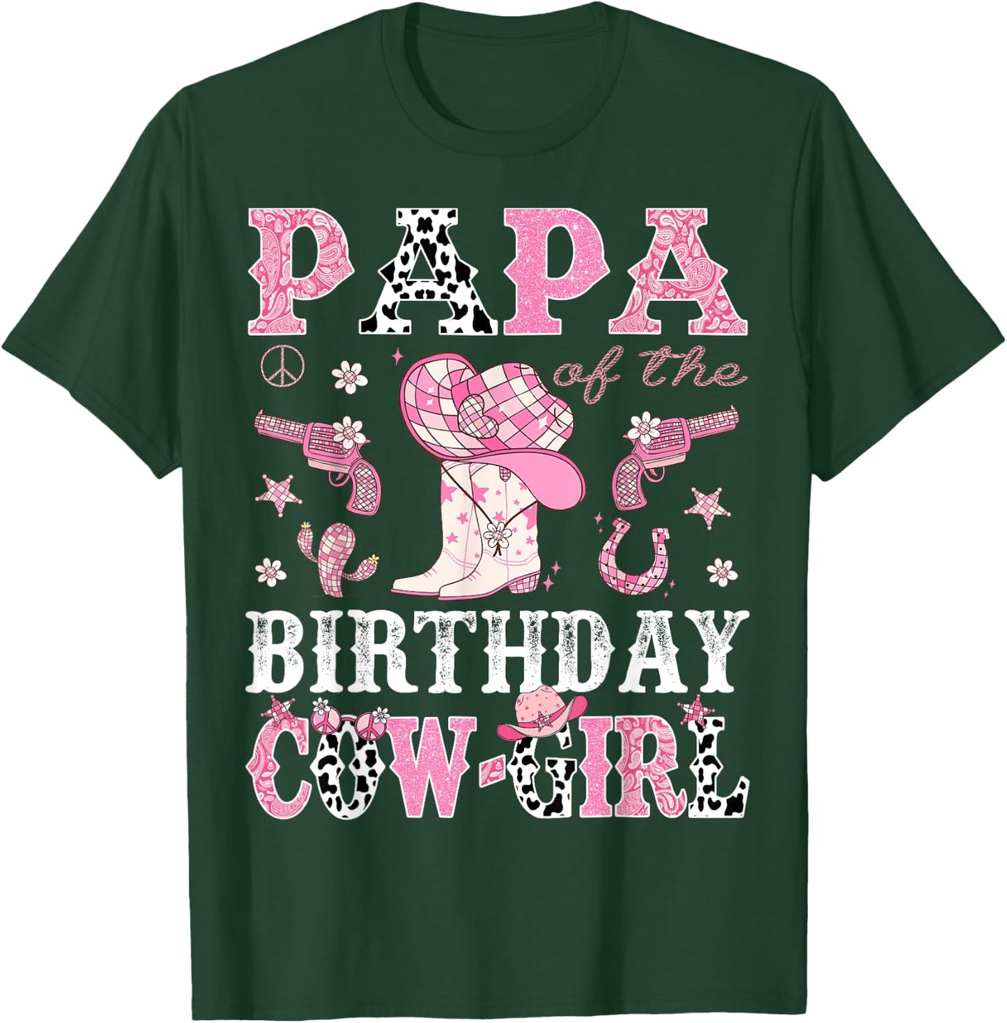 Papa Of The Birthday CowGirl Pink Disco Rodeo Western T-Shirt - T-Shirt | Forest
