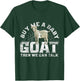 Buy Me A Baby Goat Then We Can Talk T-Shirt - T-Shirt | Forest