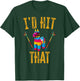 I'd Hit That Pinata Shirt Funny Cinco De Mayo T-Shirt - T-Shirt | Forest