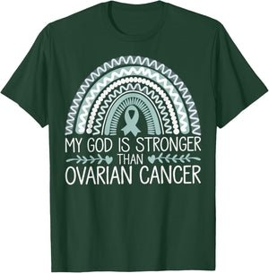 My God Is Stronger Than Ovarian Cancer Awareness T-Shirt - T-Shirt | Forest