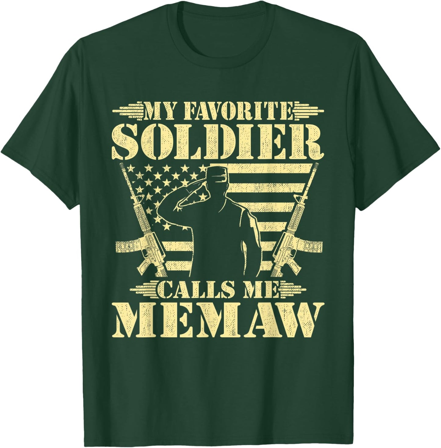 My Favorite Soldier Calls Me Memaw - Proud Military Grandma T-Shirt - T-Shirt | Forest