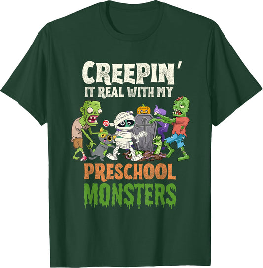 Creepin It Real With My Preschool Monsters Zombies Halloween T-Shirt - T-Shirt | Forest