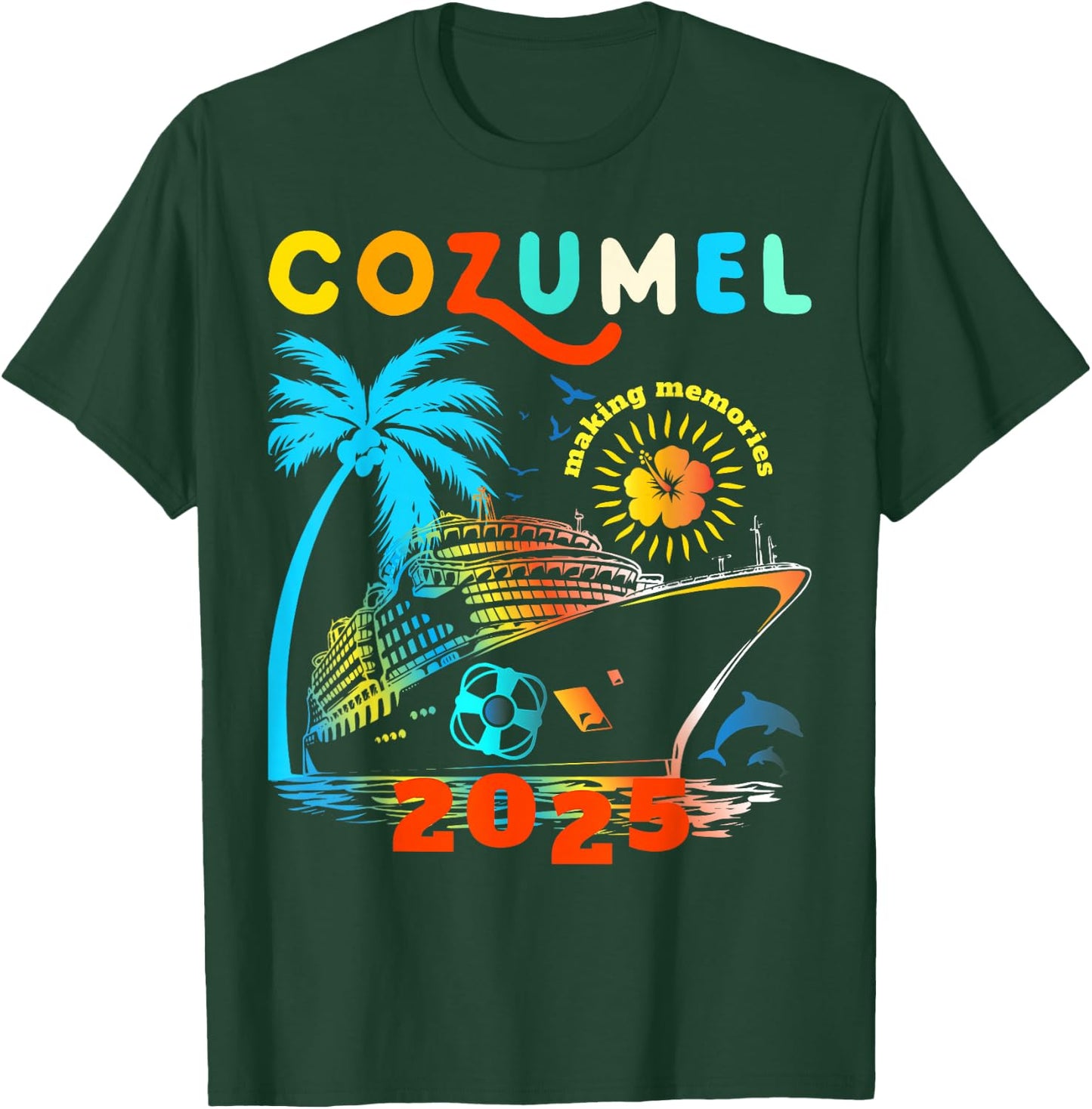 Cozumel Cruise 2025 Cruising Mexico Cozumel Family Matching T-Shirt - T-Shirt | Forest