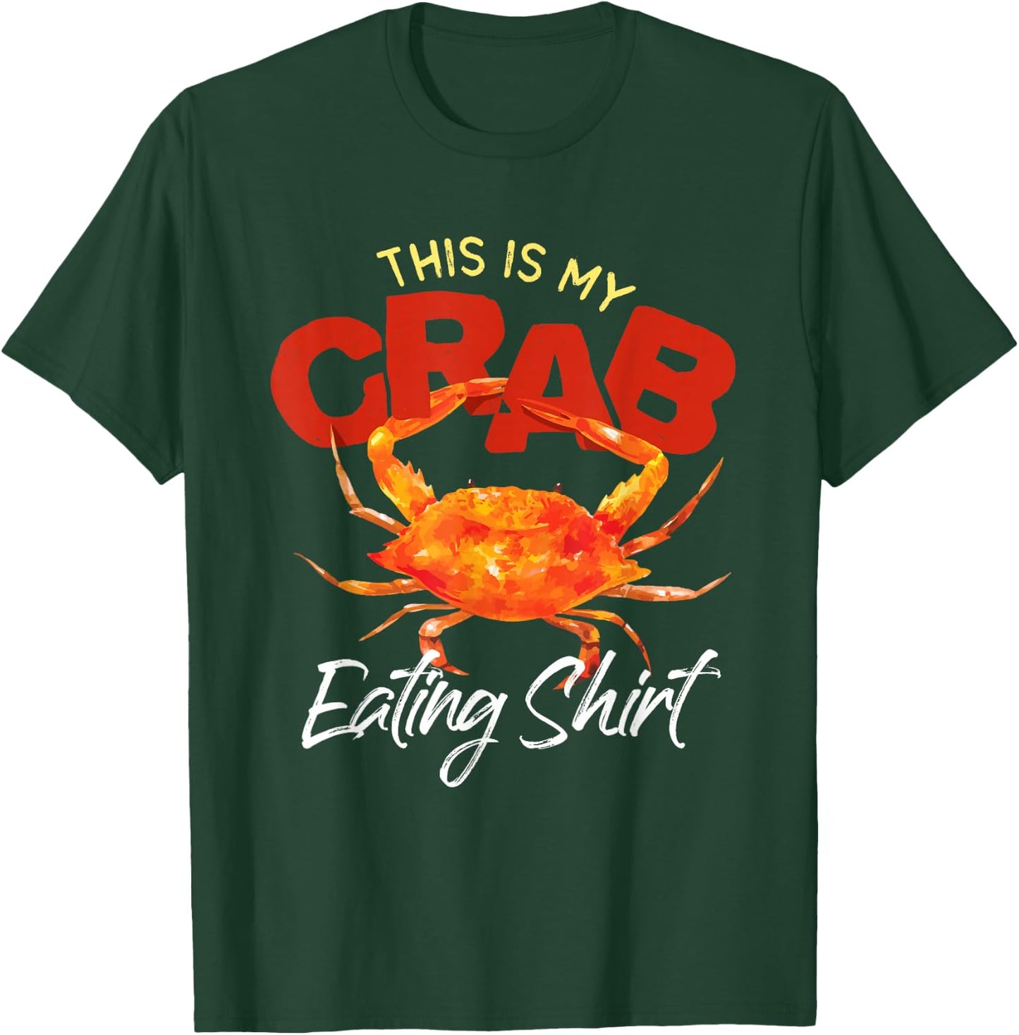 This Is My Crab Eating National Crab Fest Seafood Pun T-Shirt - T-Shirt | Forest