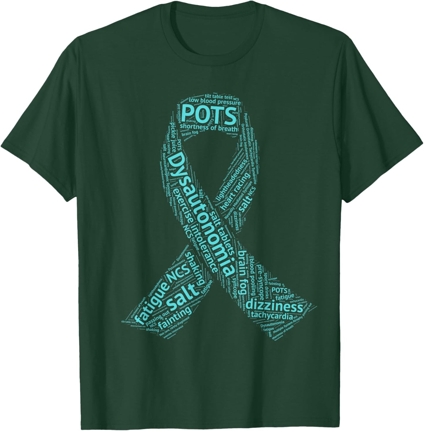 Dysautonomia Awareness - Turquoise Ribbon - POTS T-Shirt - T-Shirt | Forest