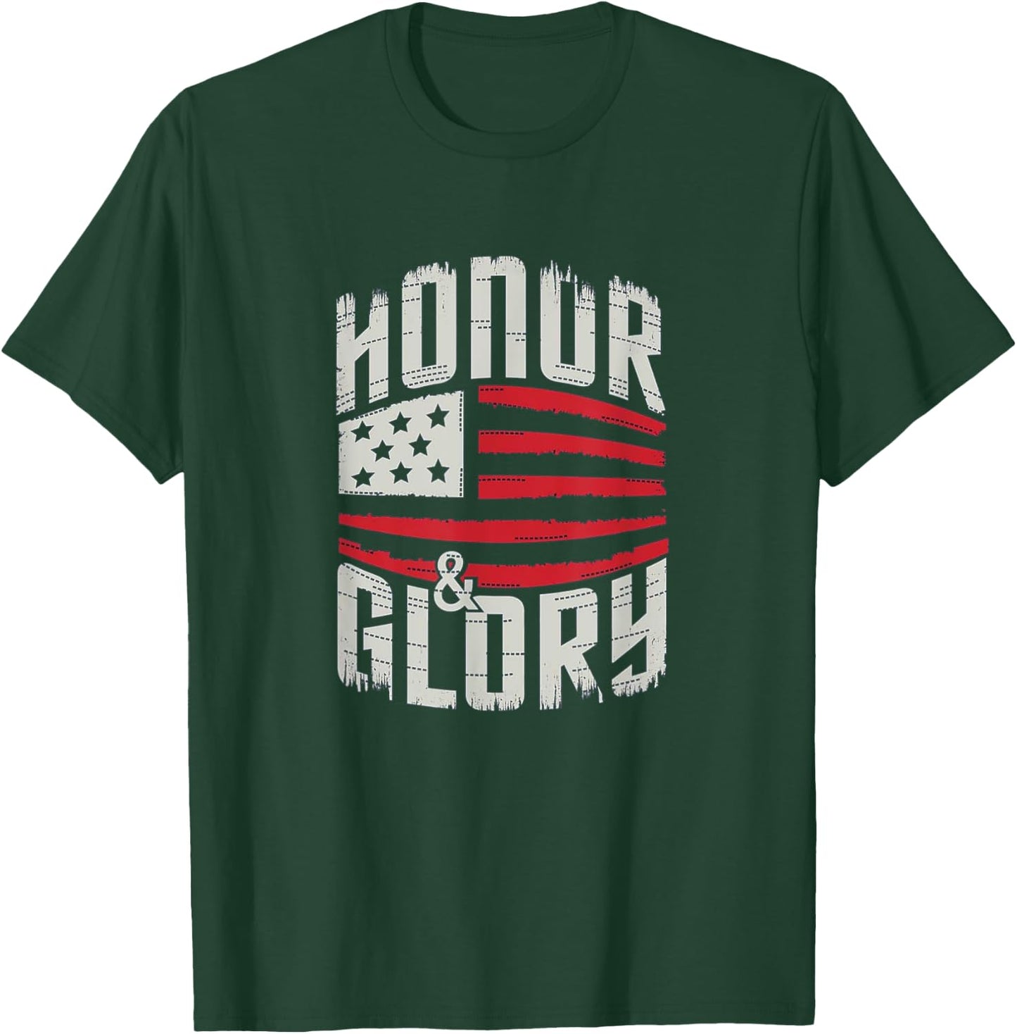Honor and Glory Shirt USA Patriot T-Shirt - T-Shirt | Forest