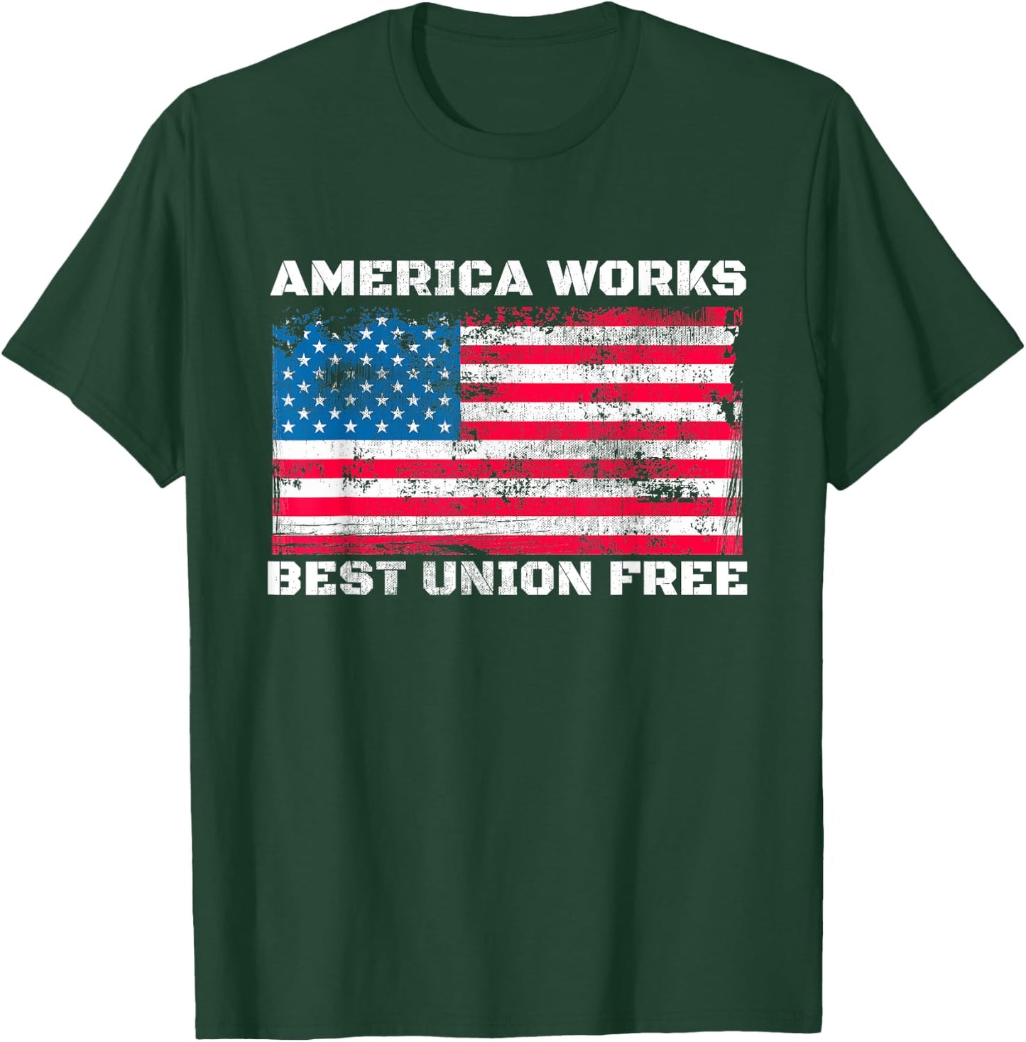 Anti Union America Works Best Union Free Vintage US Flag T-Shirt - T-Shirt | Forest