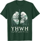 Yhwh Every Breath Speaks His Name T-Shirt - T-Shirt | Forest