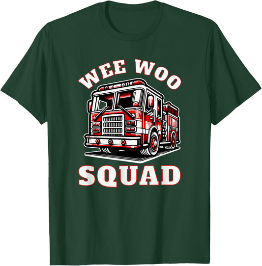 Wee Woo Squad Fire Truck Funny Firefighter Family T-Shirt - T-Shirt | Forest