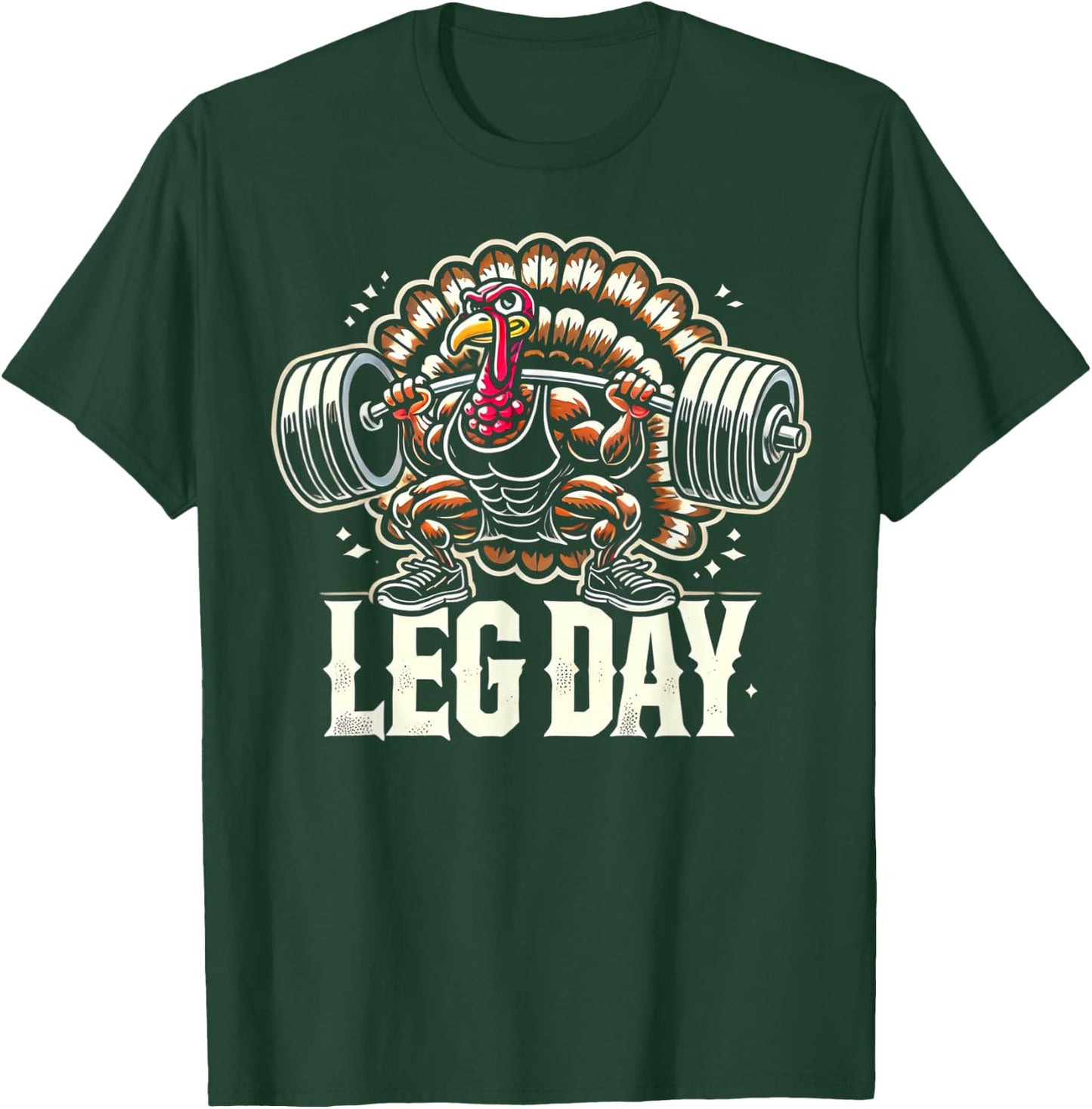Leg Day Weightlifting Gym BY TEERA Thanksgiving Turkey Leg Day -Adults Black Short Sleeve Small T-Shirt - T-Shirt | Forest