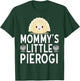 Mommys Little Pierogi Shirt Cute Kids Polish Food Dyngus Day T-Shirt - T-Shirt | Forest