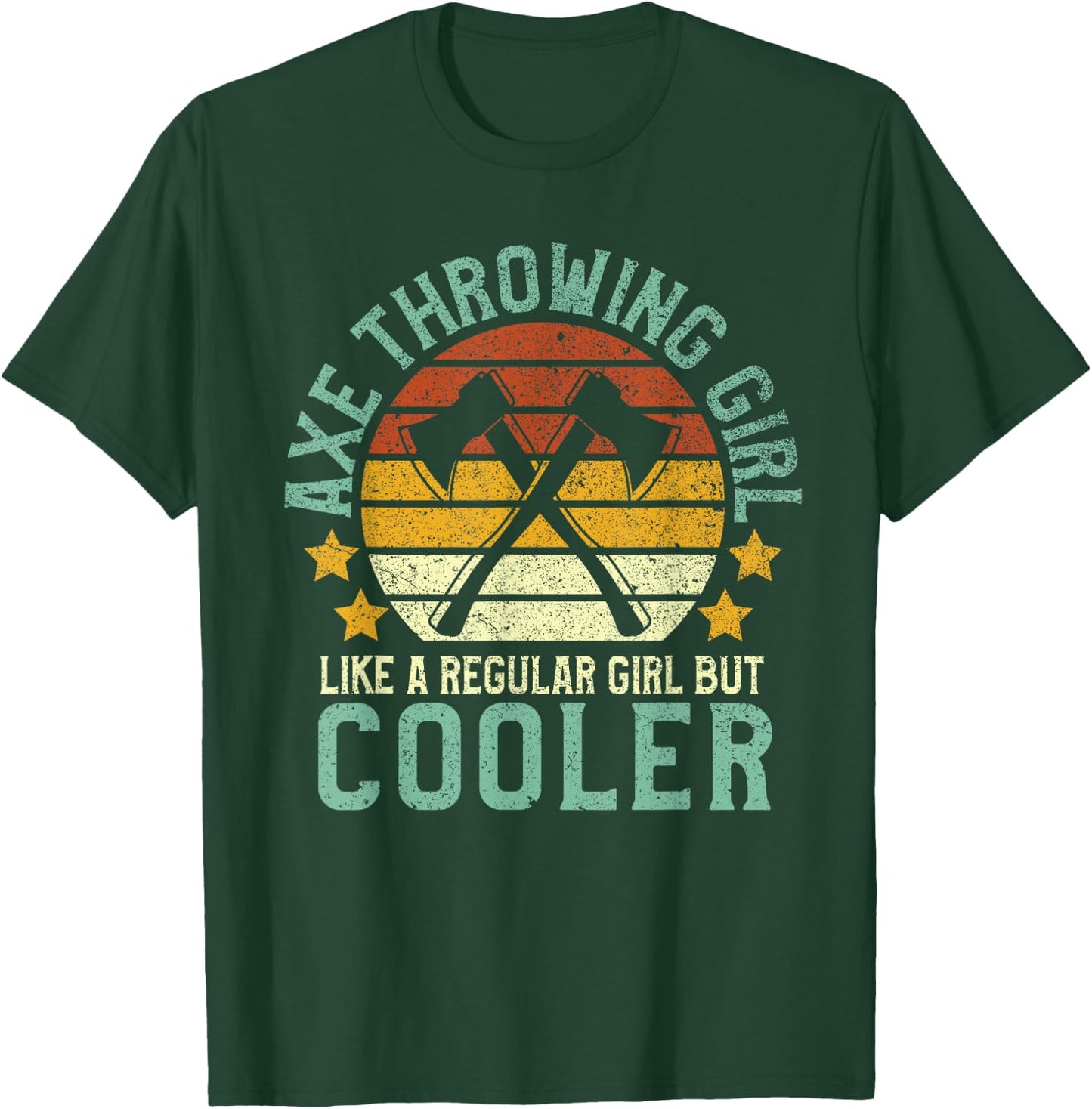 Axe Throwing Girl | Funny Female Hatchet & Ax Thrower Gift T-Shirt - T-Shirt | Forest
