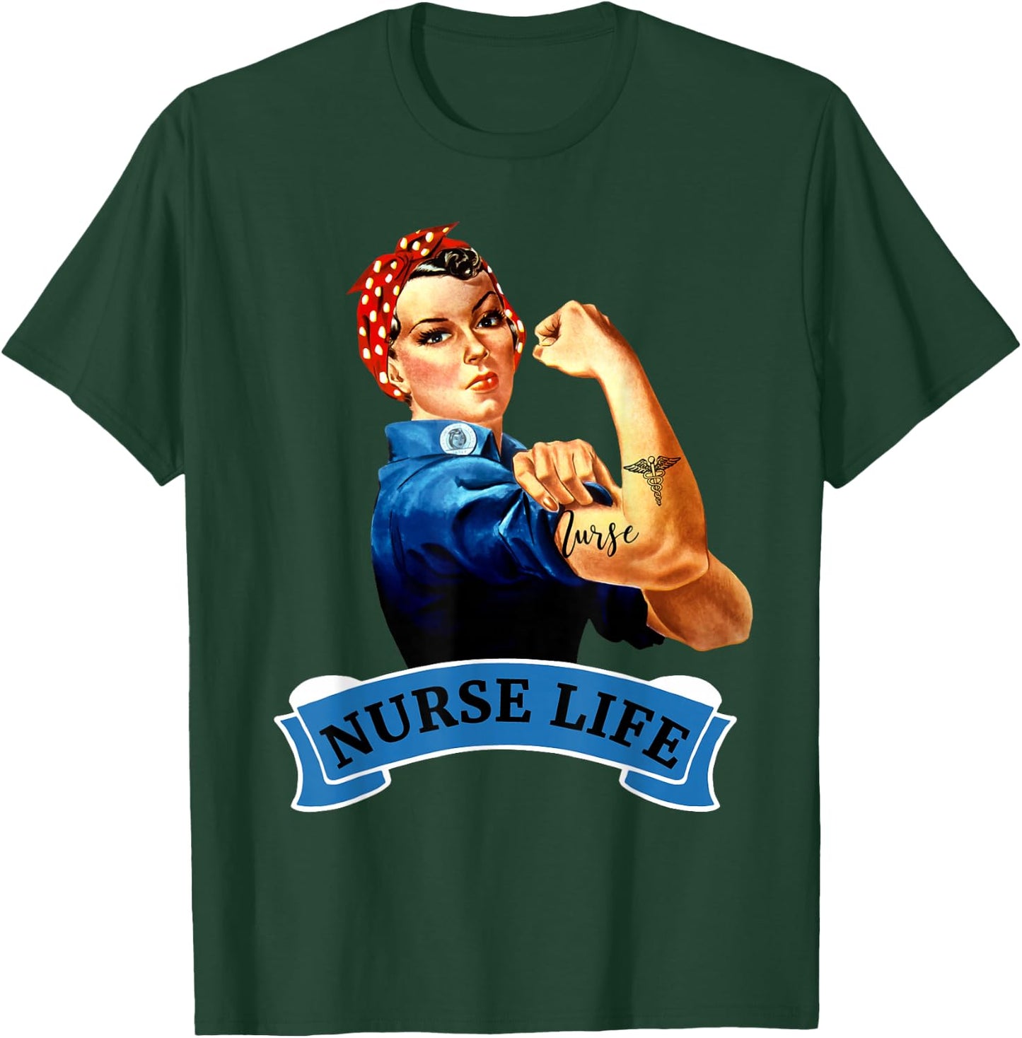 Rosie the Riveter Vintage Nurse Life RN Appreciation Gift T-Shirt - T-Shirt | Forest