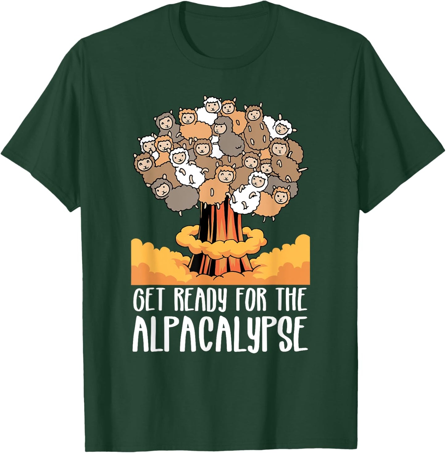 Alpacalypse Funny Alpaca T-Shirt - T-Shirt | Forest
