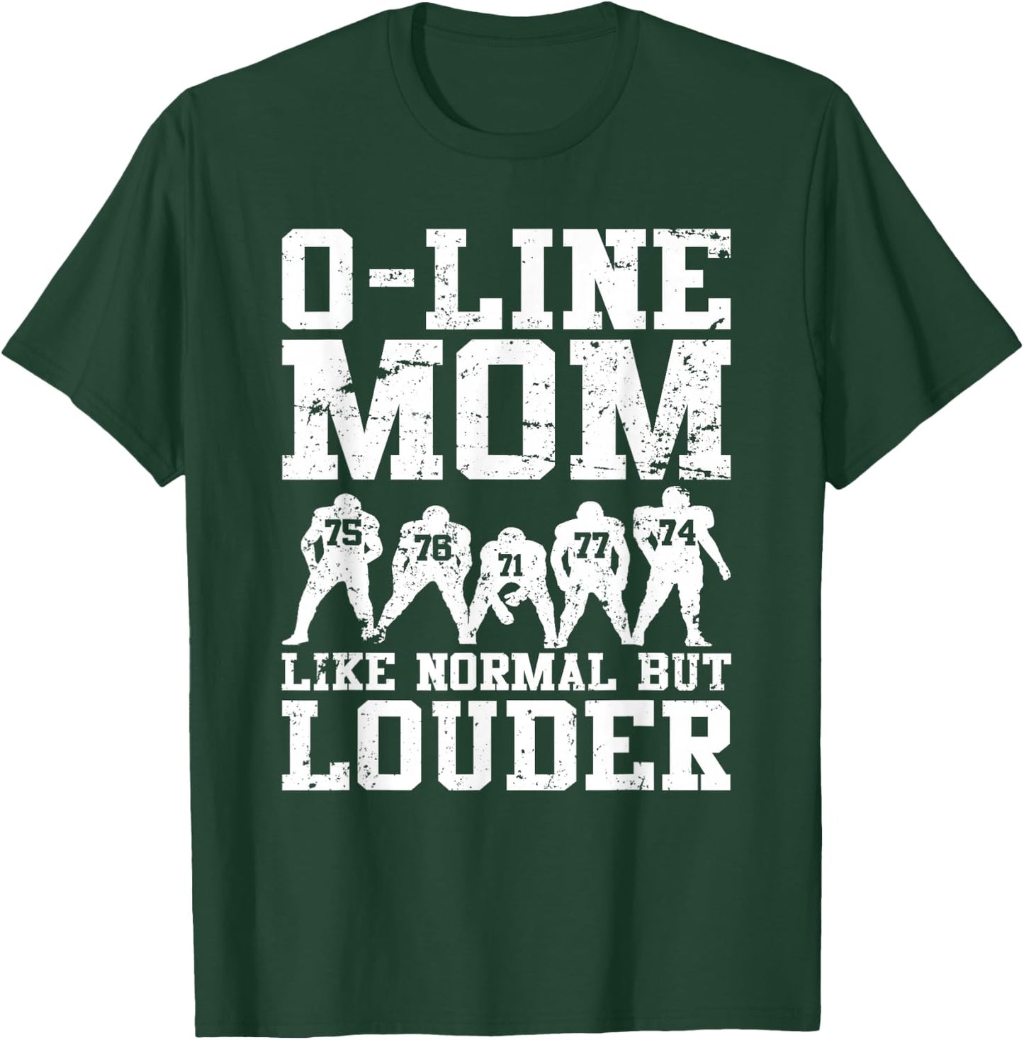Funny Offensive Line Football Lineman Mom T-Shirt - T-Shirt | Forest