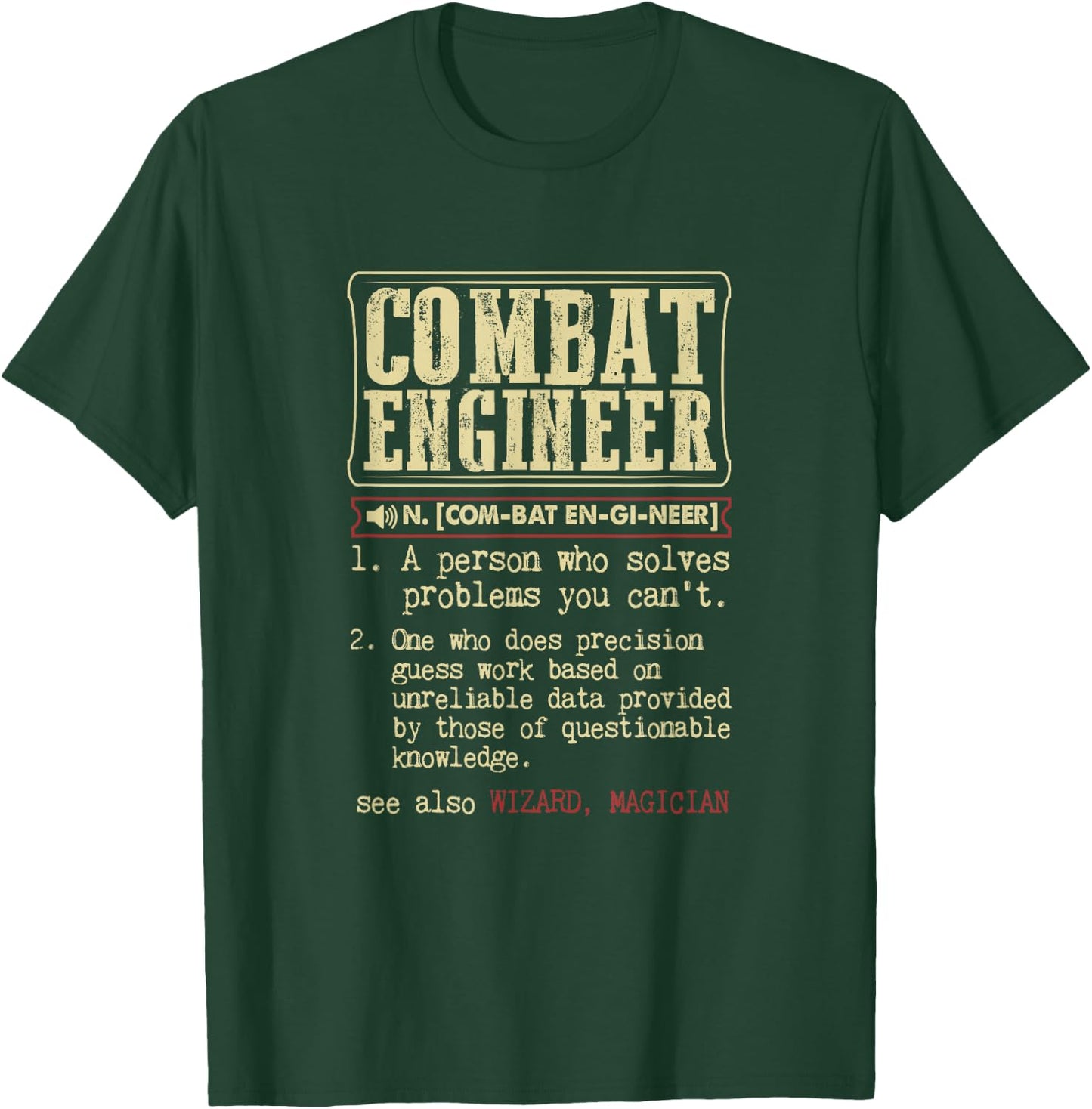 Combat Engineer Dictionary Term Small T-Shirt - T-Shirt | Forest