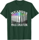 Weapons of Mass Creation Art Supplies T-Shirt - T-Shirt | Forest