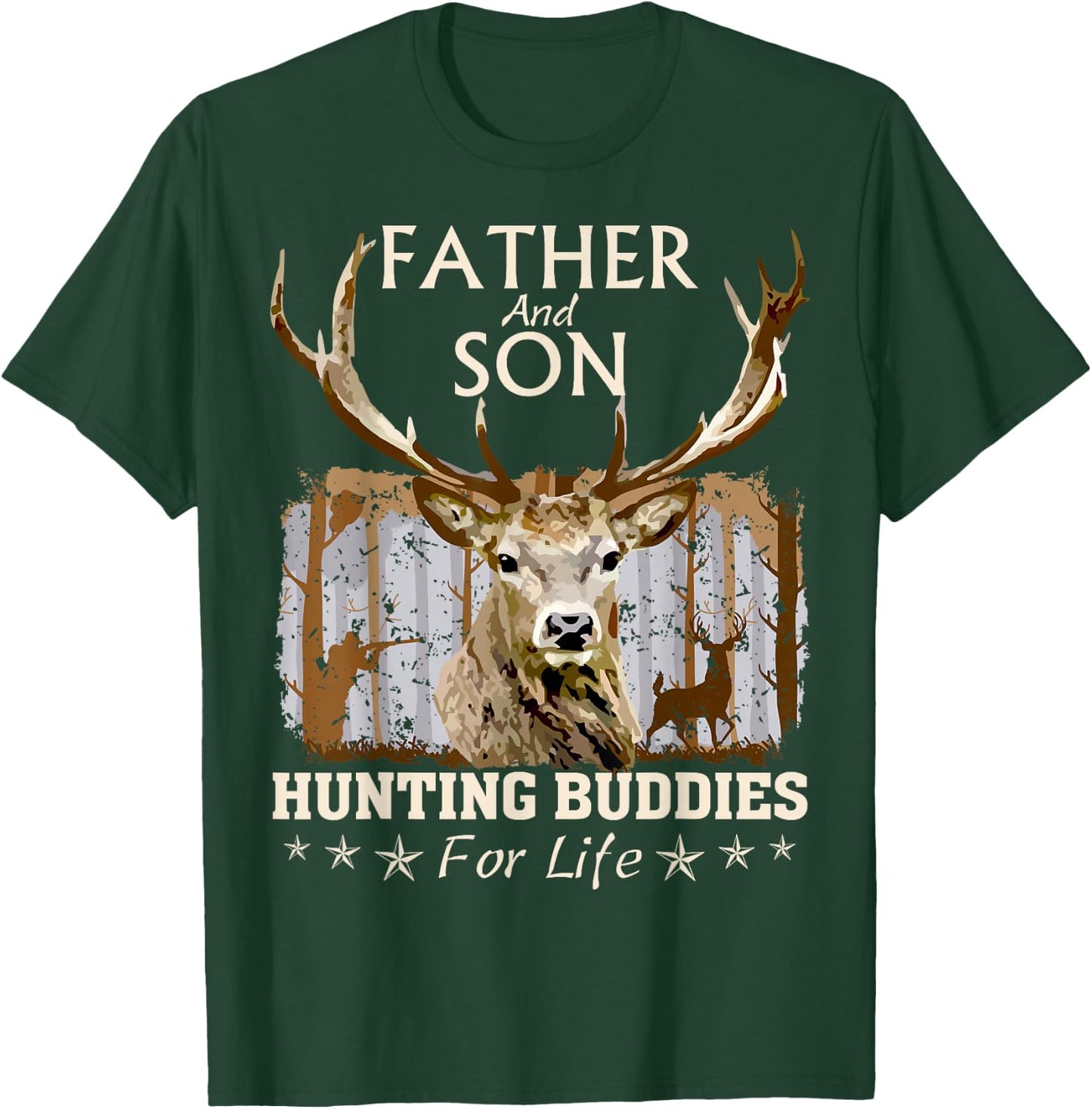 Father and Son Hunting Buddies for Life Hunter Husband Dad T-Shirt - T-Shirt | Forest