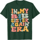 In My Big Sister Again Era Groovy Big Sister Announcement T-Shirt - T-Shirt | Forest
