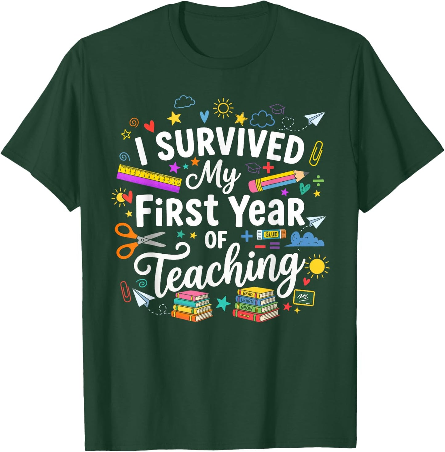 I Survived My 1st Year of Teaching Funny New Teacher T-Shirt - T-Shirt | Forest