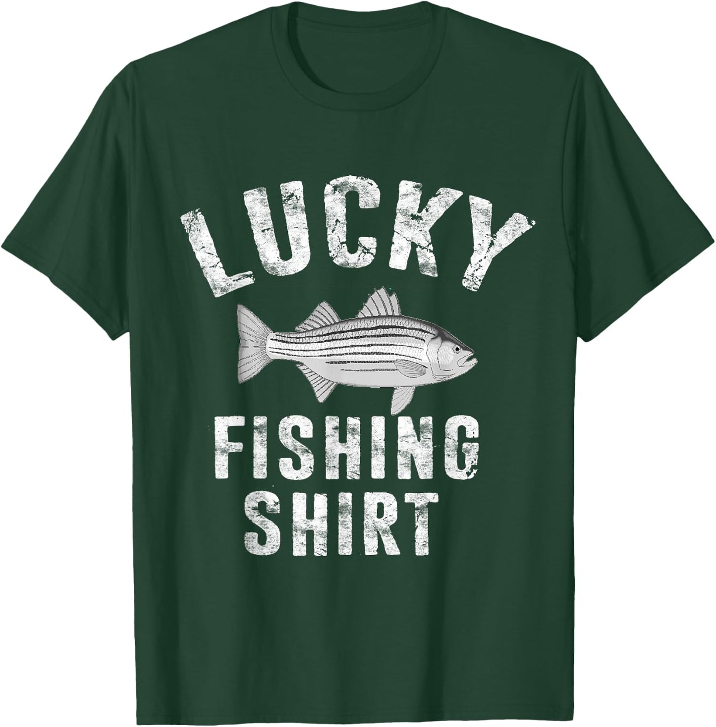 Lucky Fishing Shirt Striped Bass Striper Fish Funny T-Shirt - T-Shirt | Forest