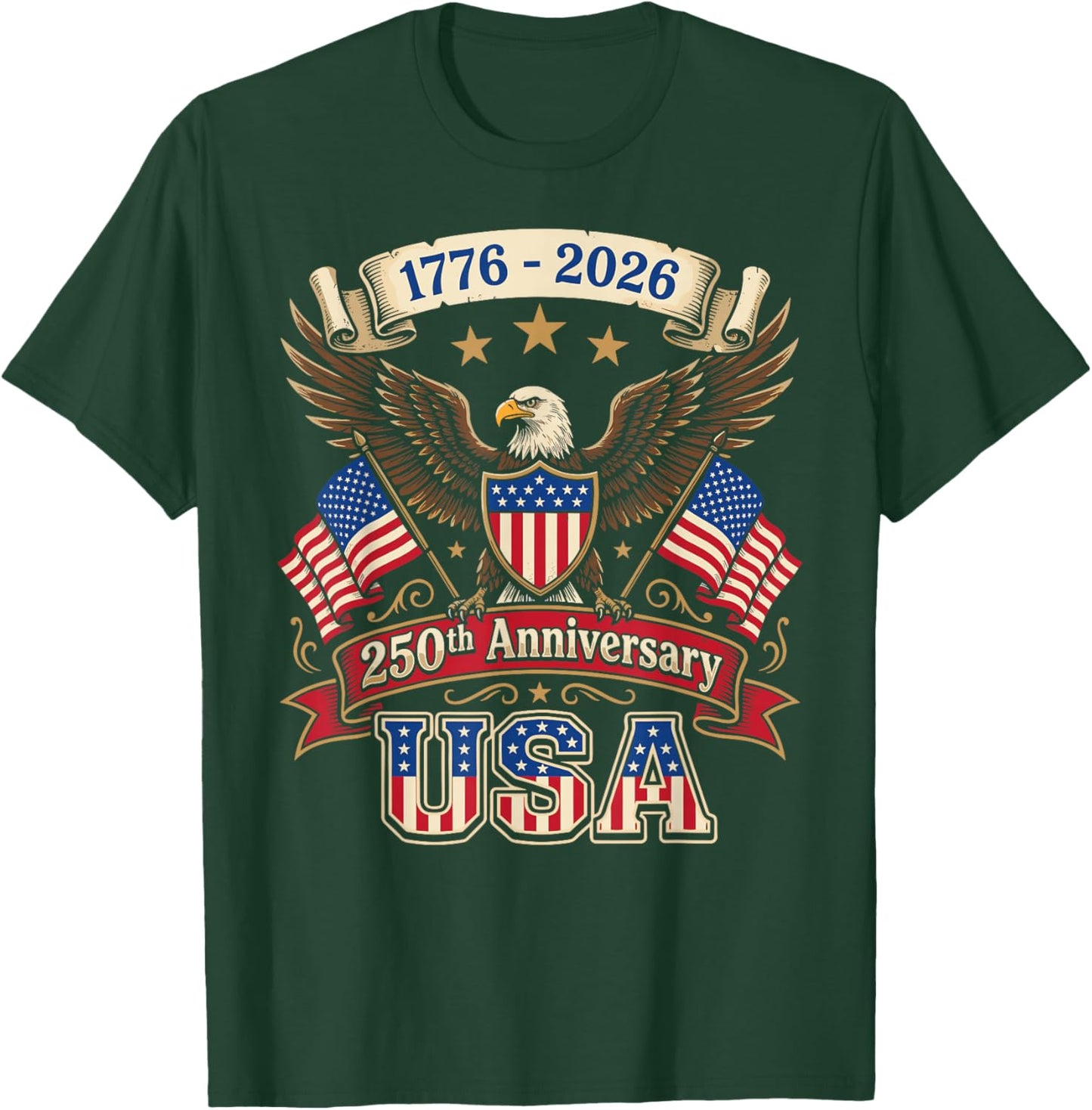 250th Anniversary USA Flag 250 Years American 4th of July T-Shirt - T-Shirt | Forest