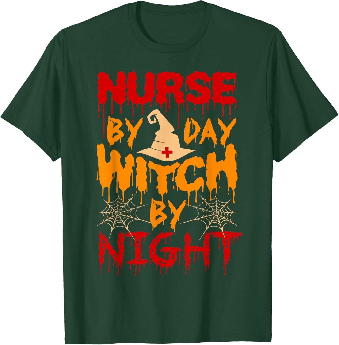 Nurse Witch Shirts Nurse By Day Witch By Night Halloween T-Shirt - T-Shirt | Forest