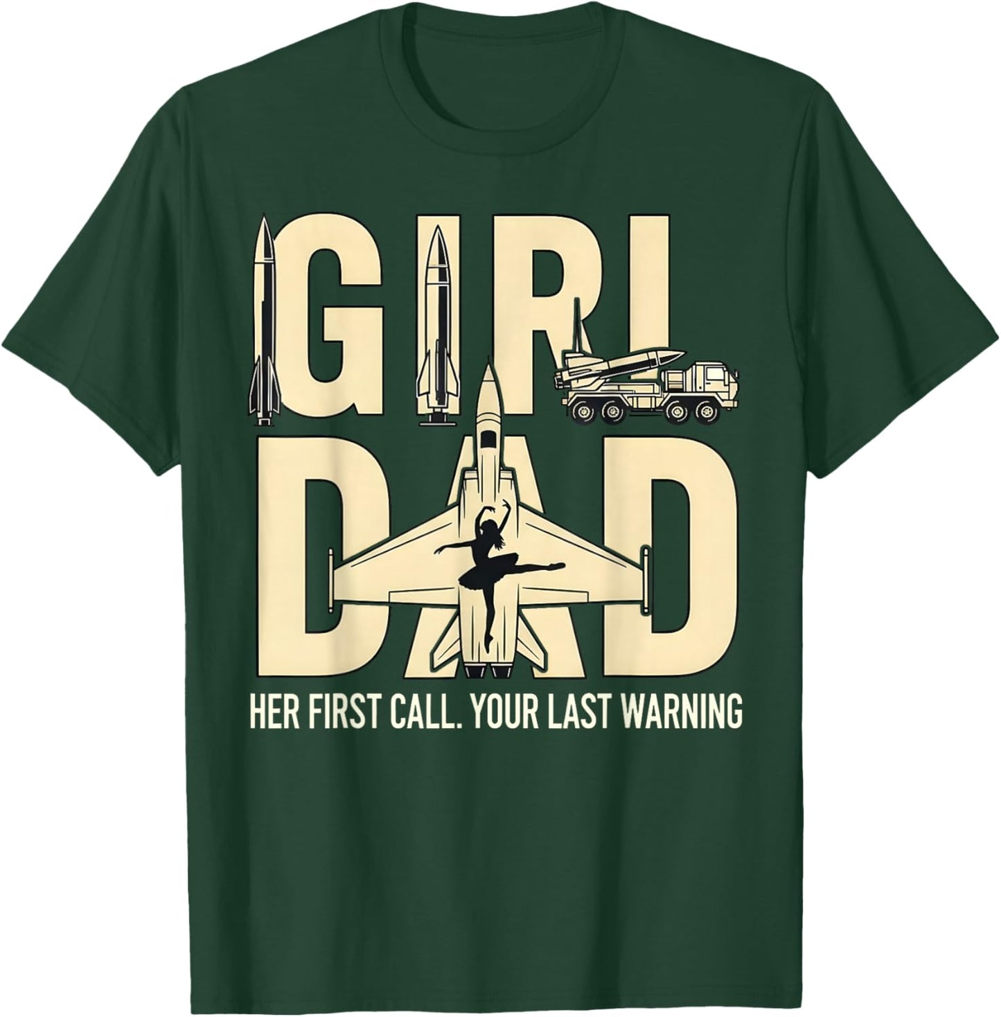 Military Girl Dad Fighter Jets Air Defense Dad Fathers Day T-Shirt - T-Shirt | Forest