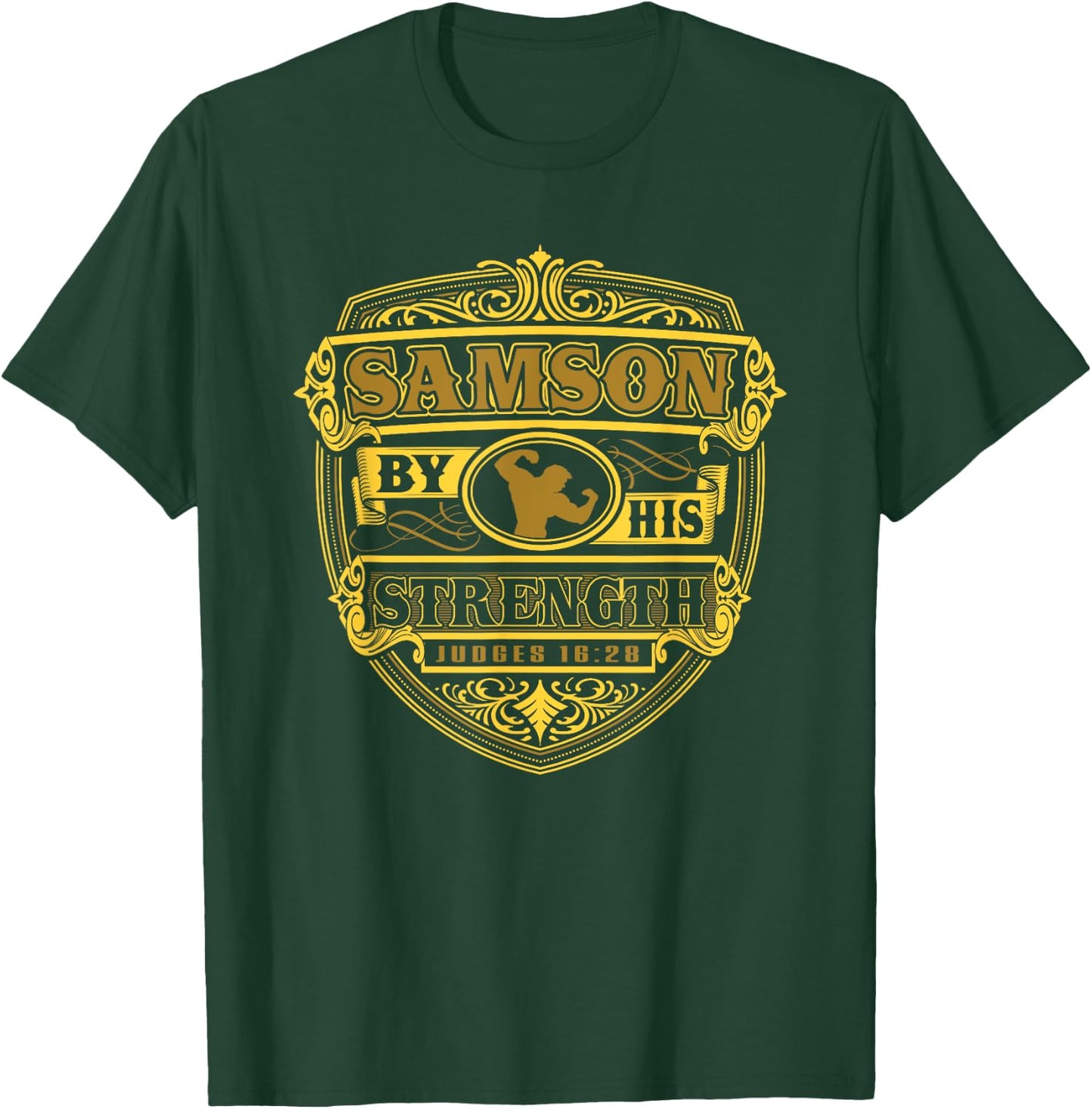 Jesus Shirt - Samson By His Strength T-Shirt - T-Shirt | Forest