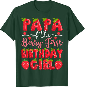 Papa Of The Berry First Birthday Girl Strawberry Party T-Shirt - T-Shirt | Forest