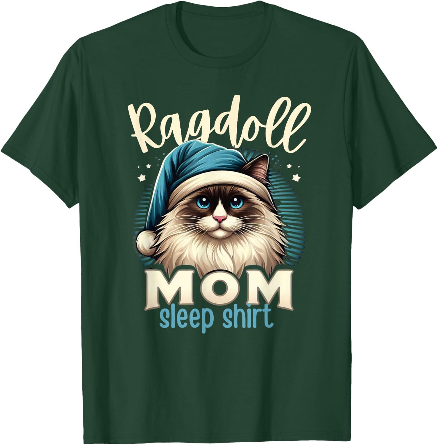 Ragdoll Mom Ragdoll Cat Ragdolls Ragdoll Lover T-Shirt - T-Shirt | Forest