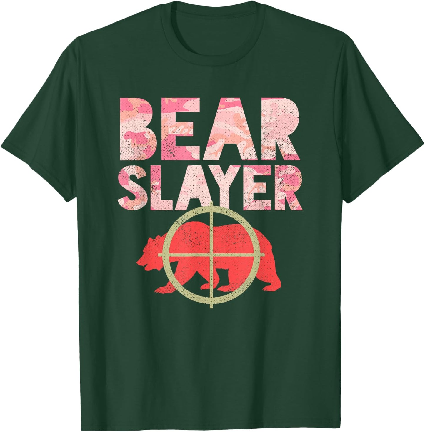 Bear Slayer Pink Camouflage Hunting Humor Shirt T-Shirt - T-Shirt | Forest