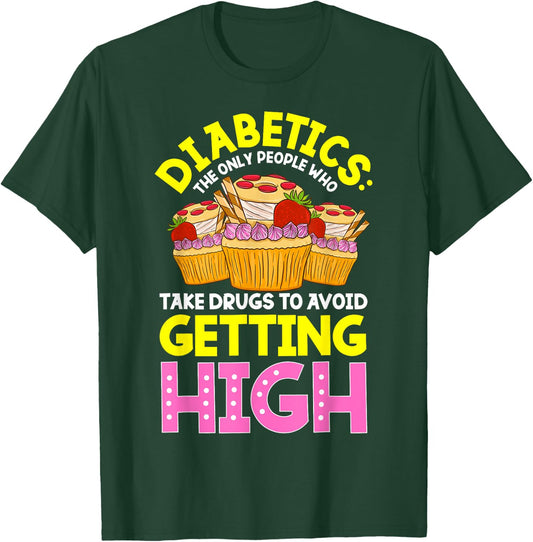 Type 2 Diabetes Awareness Cute Diabetics Sweets T-Shirt - T-Shirt | Forest